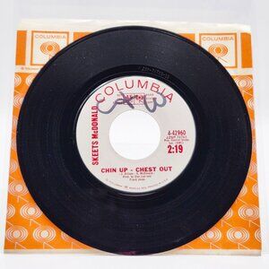 Skeets McDonald Columbia 45 RPM Promo Record Chin Up Chest Out Id Hate To Be Him